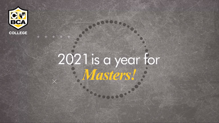 BCA COLLEGE 2021 is a Year for Masters